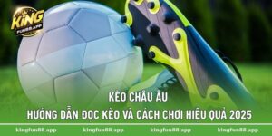 kèo Châu Âu